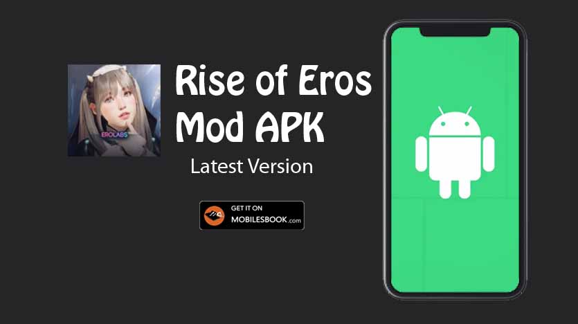 Rise of Eros Mod APK