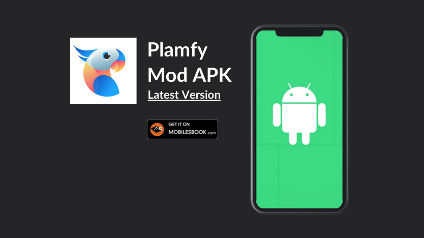 Plamfy Mod APK