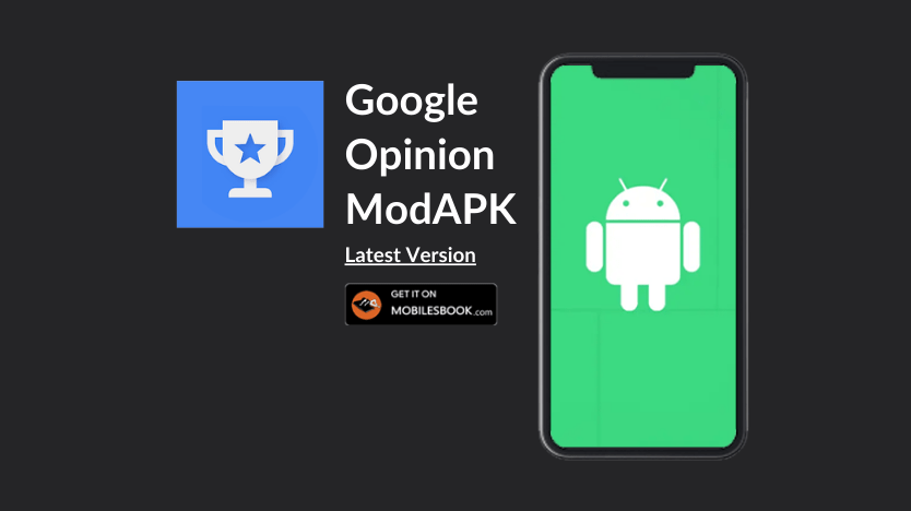 Google Opinion Rewards Mod APK